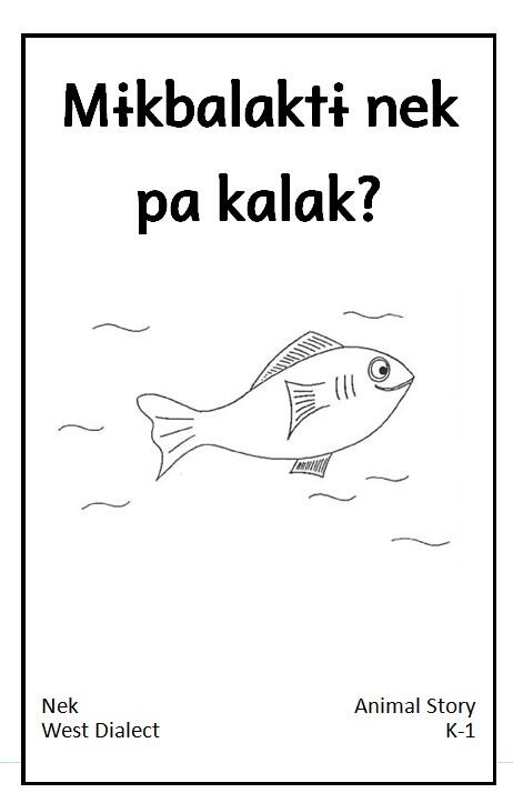 Mɨkbalaktɨ nek pa kalak Mɨkbalaktɨ nek pa kalak